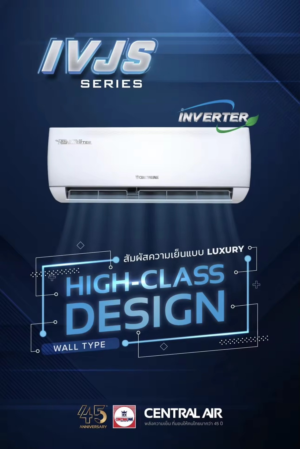 CENTRAL AIR แอร์ติดผนังระบบอินเวอร์เตอร์ รุ่น IVJS R32 มีขนาด9700-25400BTU