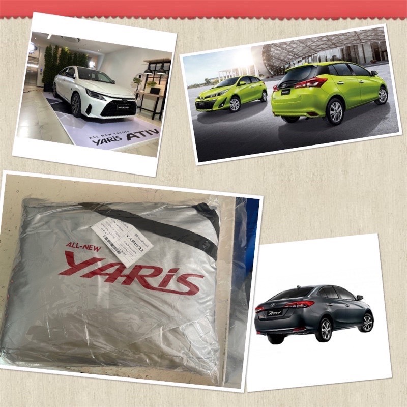 ผ้าคลุมรถ เก๋ง Toyota Yaris 5D 2005-2024 Hatchback 5 ประตู Ativ และรุ่น Yaris Cross เลือกรุ่นได้ที่คำสั่งซื้อครับ